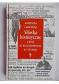 Słówka historyczne czyli III Rzeczpospolita w cytatach