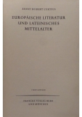 Europaische Literatur und Lateinisches Mittelalter