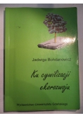 Ku cywilizacji ekorozwoju