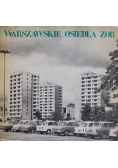 Warszawskie osiedla Zor