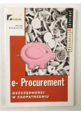 E-Procurement. Oszczędność w zaopatrzeniu