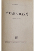 Stara baśń, 1945r.