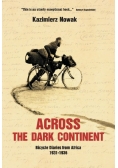 Across The Dark Continent Bicycle Diaries from Africa 1931-1936