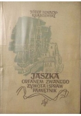 Jaszka Orfanem zwanego żywota i spraw pamiętnik