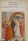 Malarstwo europejskie w średniowieczu IV
