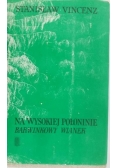 Na wysokiej połoninie. Barwinkowy wianek