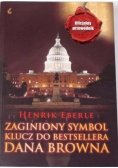 Zaginiony symbol. Klucz do bestsellera Dana Browna