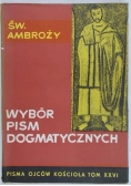 Wybór pism dogmatycznych