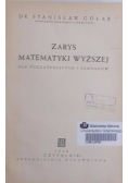 Zarys matematyki wyższej dla początkujących i samouków, 1948 r.