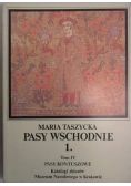 Pasy wschodnie 1 tom IV
