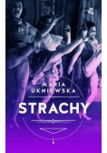 Strachy, Nowa