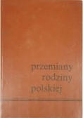 Przemiany rodziny polskiej