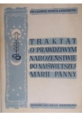 Ludwik Maria Grignion de montfort -  Traktat o prawdziwym nabożeństwie do Najświętszej Marii Panny, 1948 r.