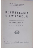 Rozmyślania o Ewangelji, 1926r.