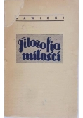 Filozofia miłości, 1937 r.