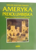 Wielka kultura świata. Ameryka prekolumbijska.