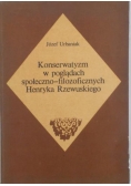 Konserwatyzm w poglądach społeczno-filozoficznych Henryka Rzewuskiego