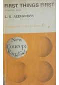First things first. Student's book. An Integrated Course for Beginners