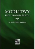 Modlitwy przed i po Mszy Świetej