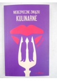 Niebezpieczne związki kulinarne