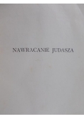 Nawracanie Judasza, 1928 r.