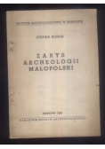 Zarys archelogii małopolski