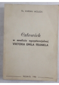 Człowiek w analizie egzystencjalnej Viktora Emila Frankla