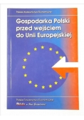 Gospodarka Polski przed wejściem do Unii Europejskiej