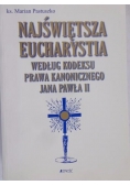 Najświętsza Eucharystia według kodeksu prawa kanonicznego Jana Pawła II