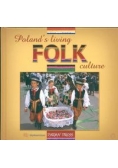 Poland's living folk culture Polski folklor żywy wersja angielska, Nowa