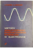 Metody analitycznego przedstawiania sygnałów w elektronice