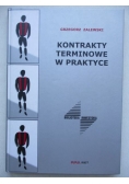 Kontrakty terminowe w praktyce