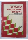 Ład etyczny w gospodarce rynkowej