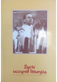 Życie uczynił liturgią. Ks. Wojciech Danielski