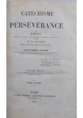 Catechisme perseverance, tome sixieme, 1854 r.