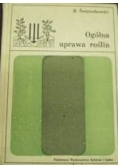 Ogólna uprawa roślin