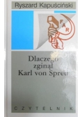 Dlaczego zginął Karl von Spreti