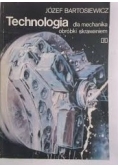 Technologia dla mechanika  obróbki skrawaniem