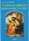 Pozwólcie dzieciom przychodzić do mnie