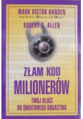 Hansen Mark Victor - Złam kod milionerów