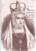 Słynne piękności w grafice XVI-XIX wieku
