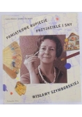 Pamiątkowe rupiecie Przyjaciele i sny Wisławy Szymborskiej