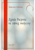 Zgoda Pacjenta na  zabieg medyczny