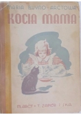 Kocia mama i jej przygody, 1948 r.