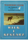 Wilk i kuglarz