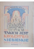 Takich jest Królestwo Niebieskie, 1948 r.