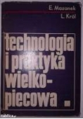 Technologia i praktyka wielkopiecowa
