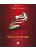 Moja historia futbolu