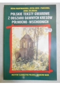 Polskie teksty gwarowe z obszaru dawnych kresów północno-wschodnich