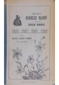 Nowy wianuszek majowy z tajemnic życia Maryi, 1906r.